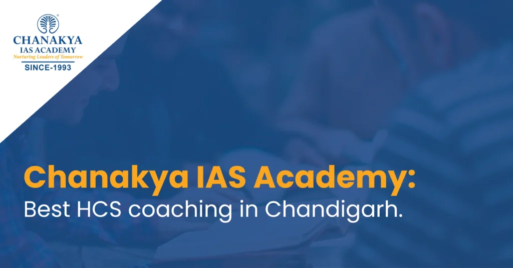 Best HCS Coaching in Chandigarh