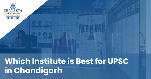 Which institute is best for UPSC in Chandigarh?