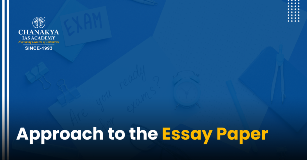 Approach to the Essay paper