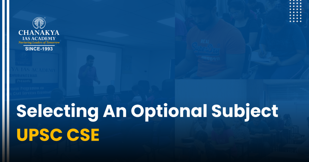 Selecting an optional subject UPSC CSE